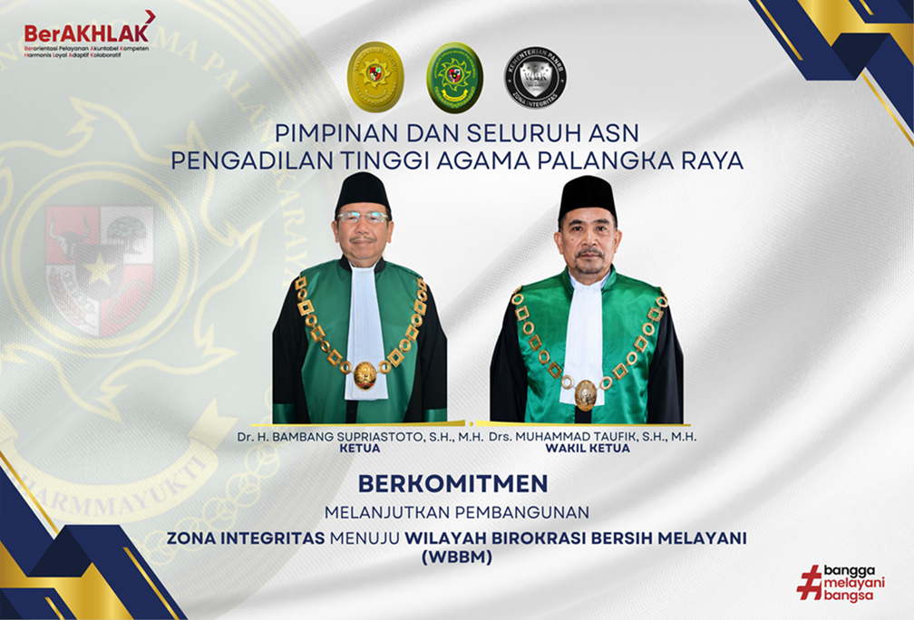 Komitmen ZI Pengadilan Tinggi Agama Palangka Raya