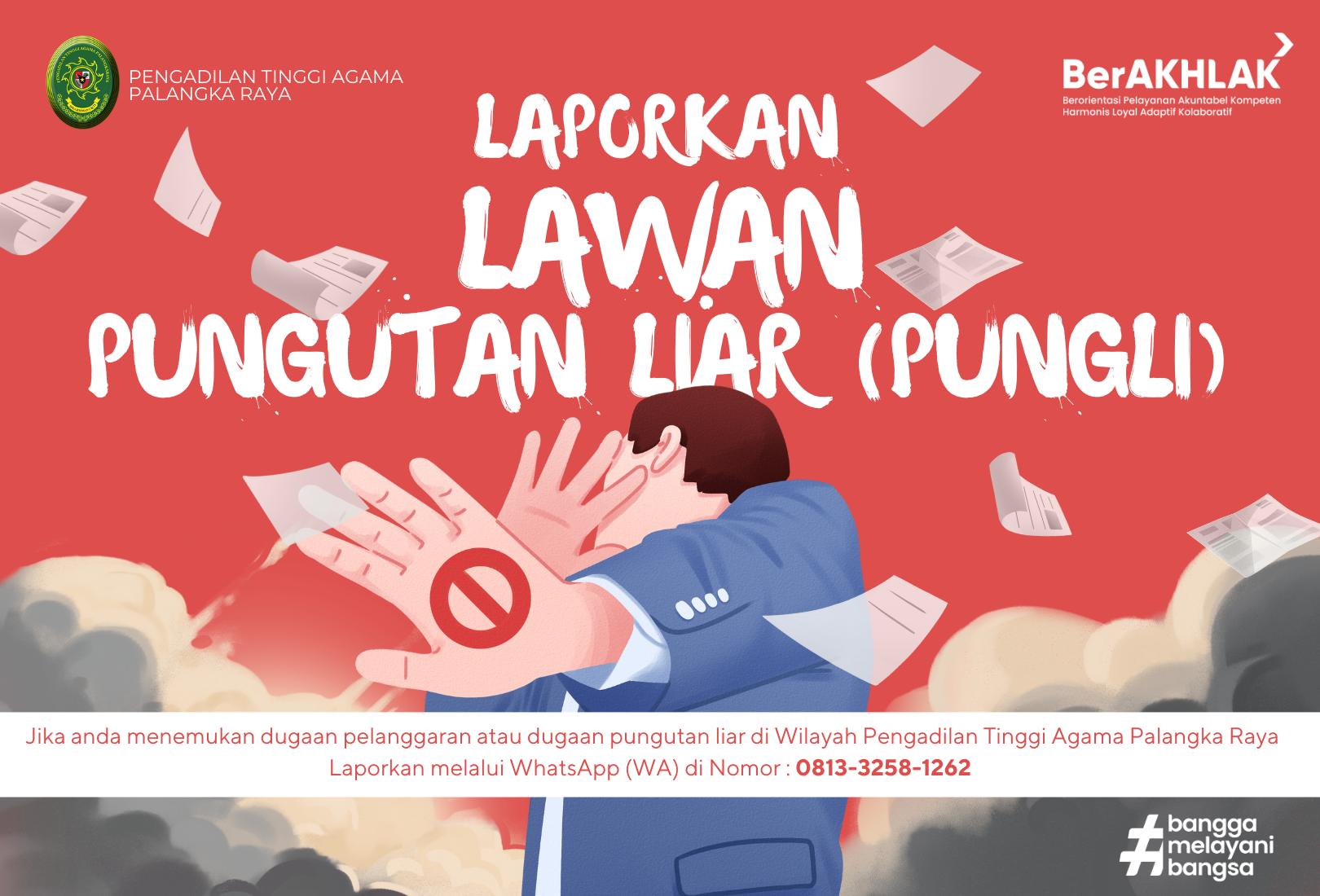 Lawan Pungli Pengadilan Tinggi Agama Palangka Raya